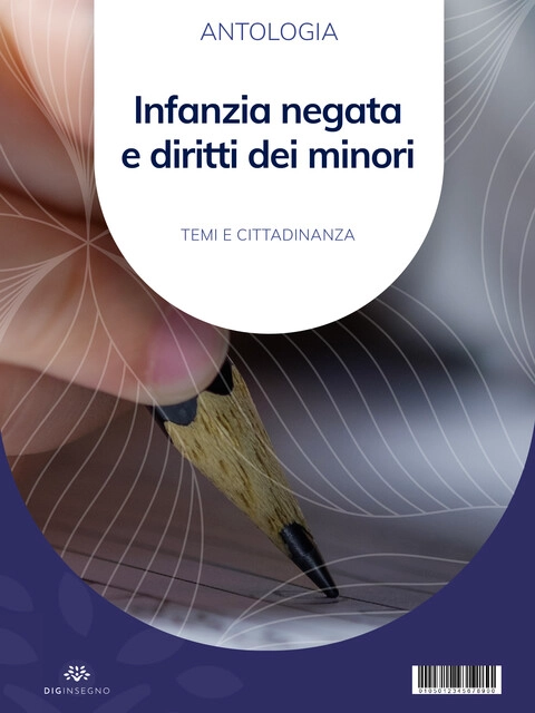 Cover INFANZIA NEGATA E DIRITTI DEI MINORI