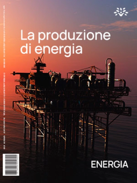 Cover LA PRODUZIONE DI ENERGIA