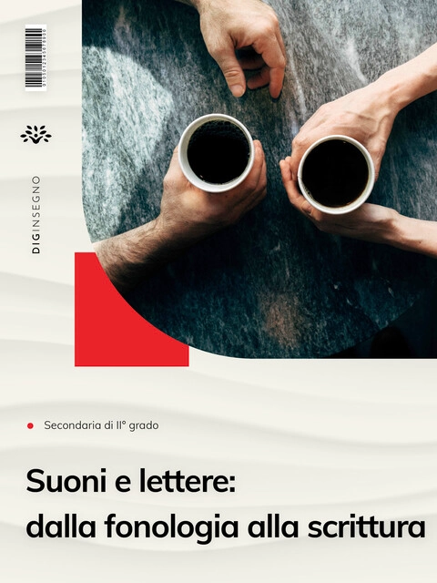 Cover SUONI E LETTERE: DALLA FONOLOGIA ALL’ORTOGRAFIA