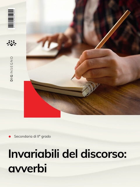 Cover LE PARTI INVARIABILI DEL DISCORSO: AVVERBI