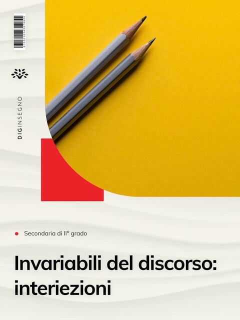 Cover LE PARTI INVARIABILI DEL DISCORSO: INTERIEZIONI