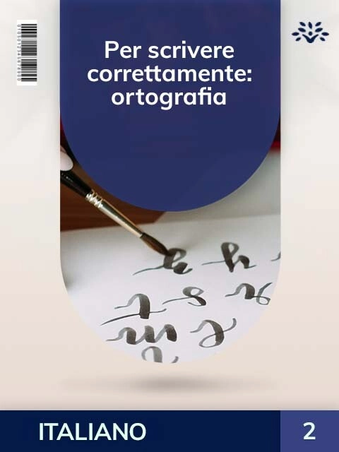 Cover PER SCRIVERE CORRETTAMENTE: ORTOGRAFIA
