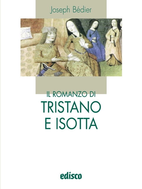 Cover Il romanzo di Tristano e Isotta