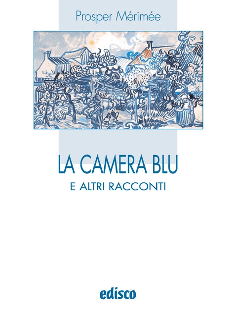 Cover La camera blu e altri racconti